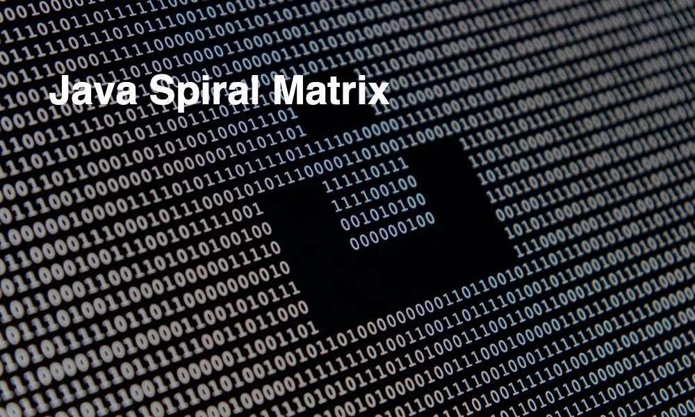 Java Spiral Matrix
