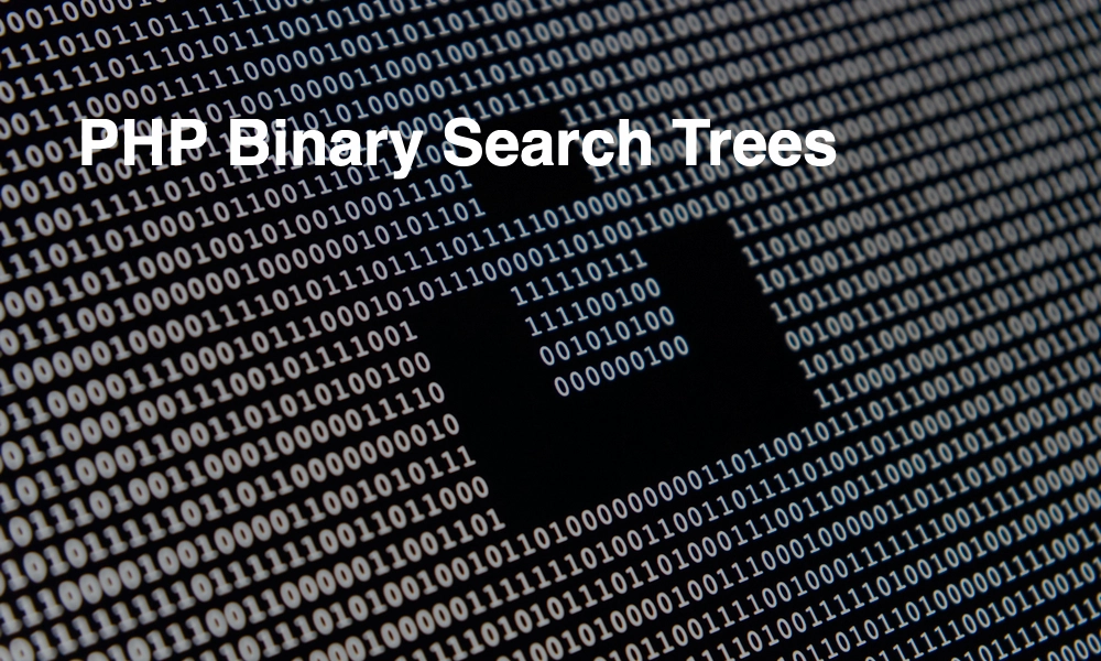 PHP Binary Search Trees